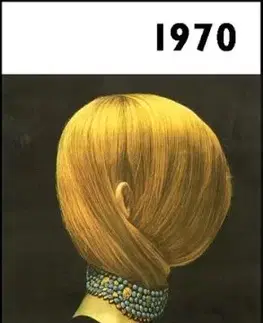 Jaké to tenkrát bylo aneb Co se stalo v roce, kdy jste se narodili 1970