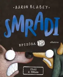 Smradi 19: Plaz a šelma - Aaron Blabey, Aaron Blabey