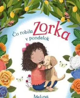 Čo robila Zorka v pondelok - Melina Marchetta