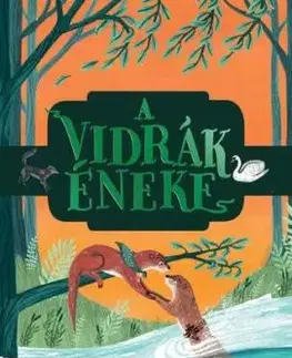 A vidrák éneke - Holly Webb