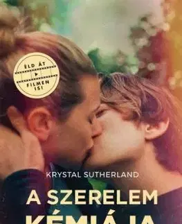 A szerelem kémiája – Filmes borítóval - Krystal Sutherland