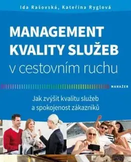 Management kvality služeb v cestovním ruchu - Ida, Kateřina Ryglová