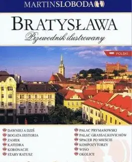 Bratislava - obrázkový sprievodca poľsky - Martin Sloboda