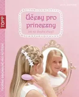 TOPP Účesy pro princezny - Jutta Diekman