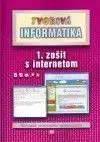 Tvorivá informatika 1. zošit s internetom - Márió Varga