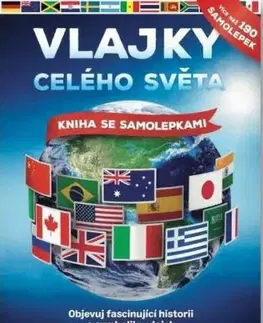 Vlajky celého světa - John Malam