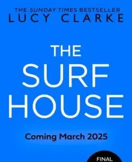The Surf House - Lucy Clarkeová