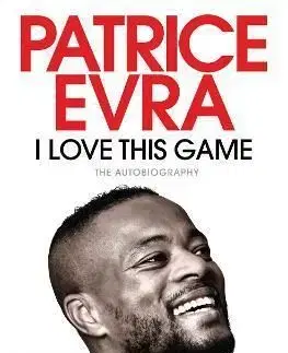 I Love This Game - Patrice Evra