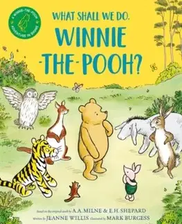 What Shall We Do, Winnie-the-Pooh? - Jeanne Willis