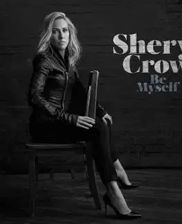 Crow Sheryl - Be Myself CD - Sheryl Crow