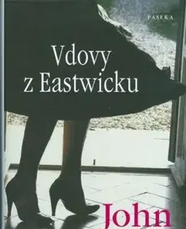 Vdovy z Eastwicku - John Updike