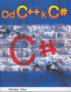 Od C++ k C - Miroslav Virius