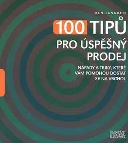 100 tipů pro úspěšný prodej - Ken Langdon