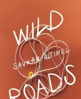 Wild Roads - Savkar Altinel