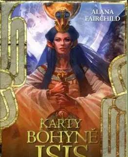 Karty bohyně Isis - Kniha a 44 karet - Alana Fairchild