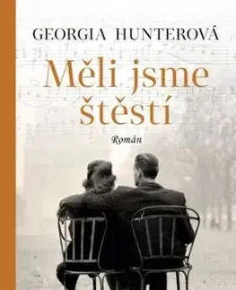 Měli jsme štěstí - Georgia Hunterová