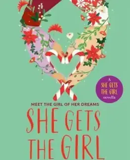 She Gets the Girl at Christmas - Rachael Lippincott, Alyson Derrick