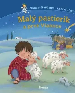 Malý pastierik a prvé Vianoce - Margret Nußbaum