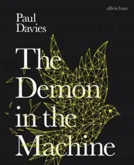 The Demon in the Machine - Paul Davies