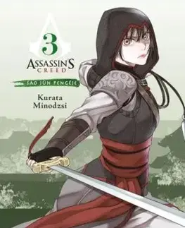 Assassin's Creed - Sao Jün pengéje 3. - Kurata Minodzsi