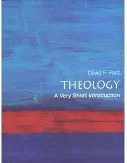 Theology: A Very Short Introduction (Very Short Introductions)