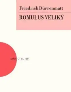 Romulus Veliký - Friedrich Durrenmatt