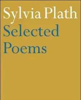 Selected Poems - Sylvia Plath