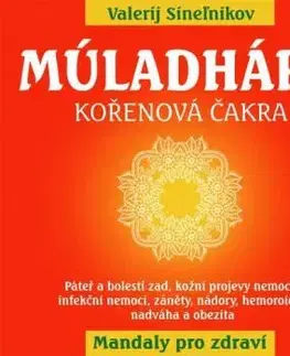 Múladhára - Kořenová čakra - Valerij Sineľnikov