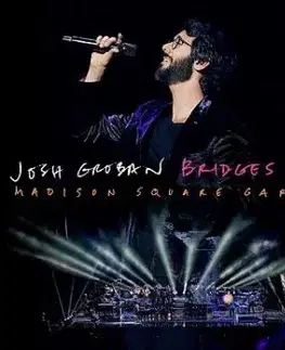 Groban Josh - Bridges Live: Madison Square Garden CD+DVD - Josh Groban