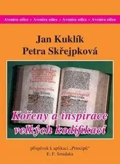 Kořeny a inspirace velkých kodifikací - Jan Kuklík