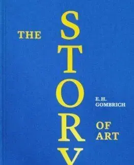 The Story of Art - Ernst H. Gombrich