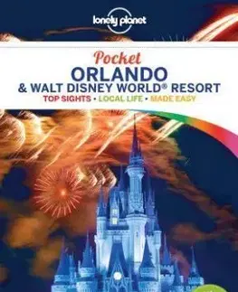 Lonely Planet Pocket Orlando & Walt Disney World (R) Resort - Kate Armstrong