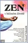Zen v běžném životě