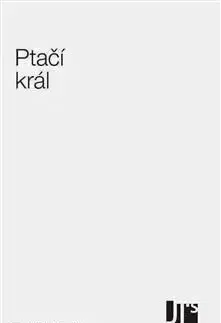 Ptačí král - Tomáš Tománek