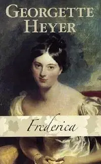 Frederica - Georgette Heyerová