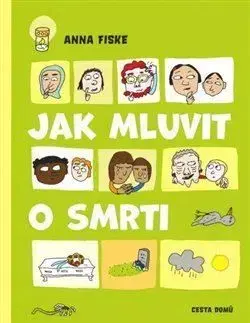 Jak mluvit o smrti - Anna Fiske