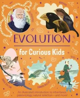 Evolution for Curious Kids - Anna Claybourne