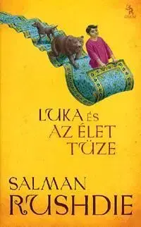 Luka és az élet tüze - Salman Rushdie