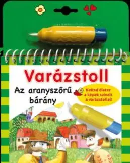 Varázstoll - Az aranyszőrű bárány - Elek Benedek