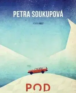 Pod sněhem - brož. - Petra Soukupová