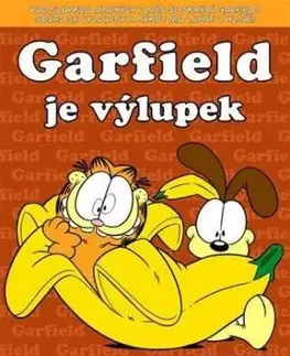 Garfield 43: Garfield je výlupek - Jim Davis