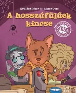 A hosszúfülűek kincse - Péter Nyulász, Ottó Ritter