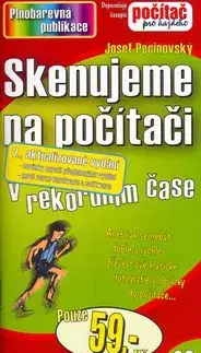 Skenujeme na počítači - Josef Pecinovský