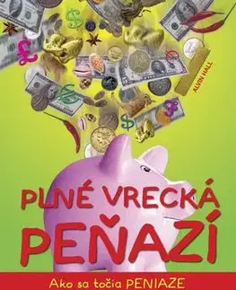 Plné vrecká peňazí - calvin S. Hall