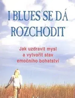 I blues se dá rozchodit - Thom Hartmann