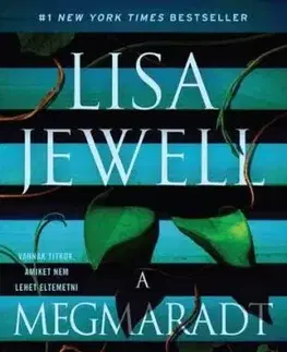 A megmaradt lakók - Lisa Jewell