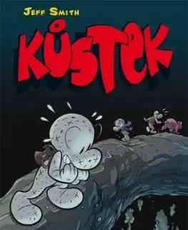 Kůstek 7: Přízračné kruhy (barevné vydání) - Jeff Smith