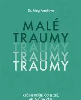 Malé traumy - Arroll Meg