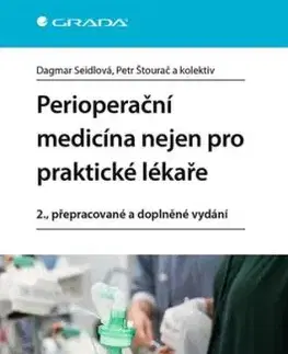 Perioperační medicína nejen pro praktické lékaře, 2., přepracované a doplněné vydání