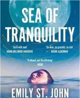 Sea of Tranquility - Emily St. John Mandel